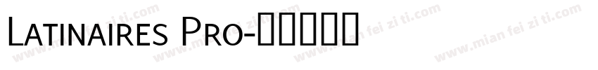 Latinaires Pro字体转换